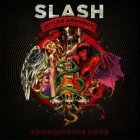 Slash Apocalyptic Love You’re a Lie 2012