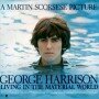 George Harrison: Living in the Material World