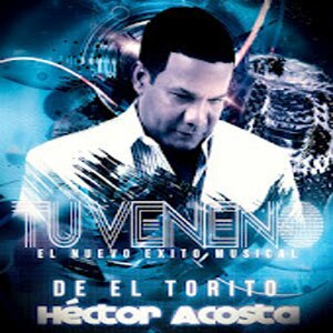 hector acosta tu veneno nuovo singolo 2012