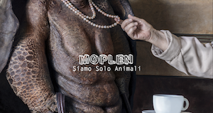 moplen siamo solo animali 2017